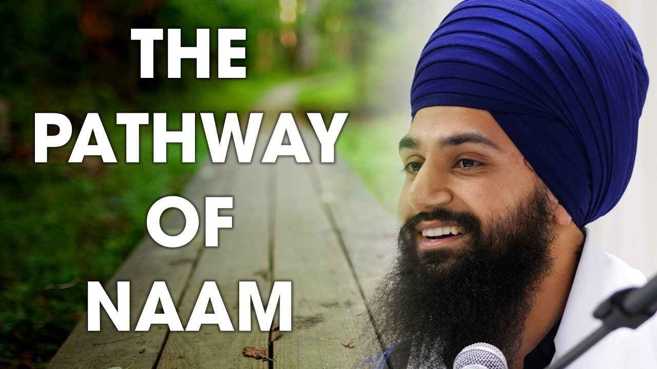 The Pathway of Naam by Harman Singh