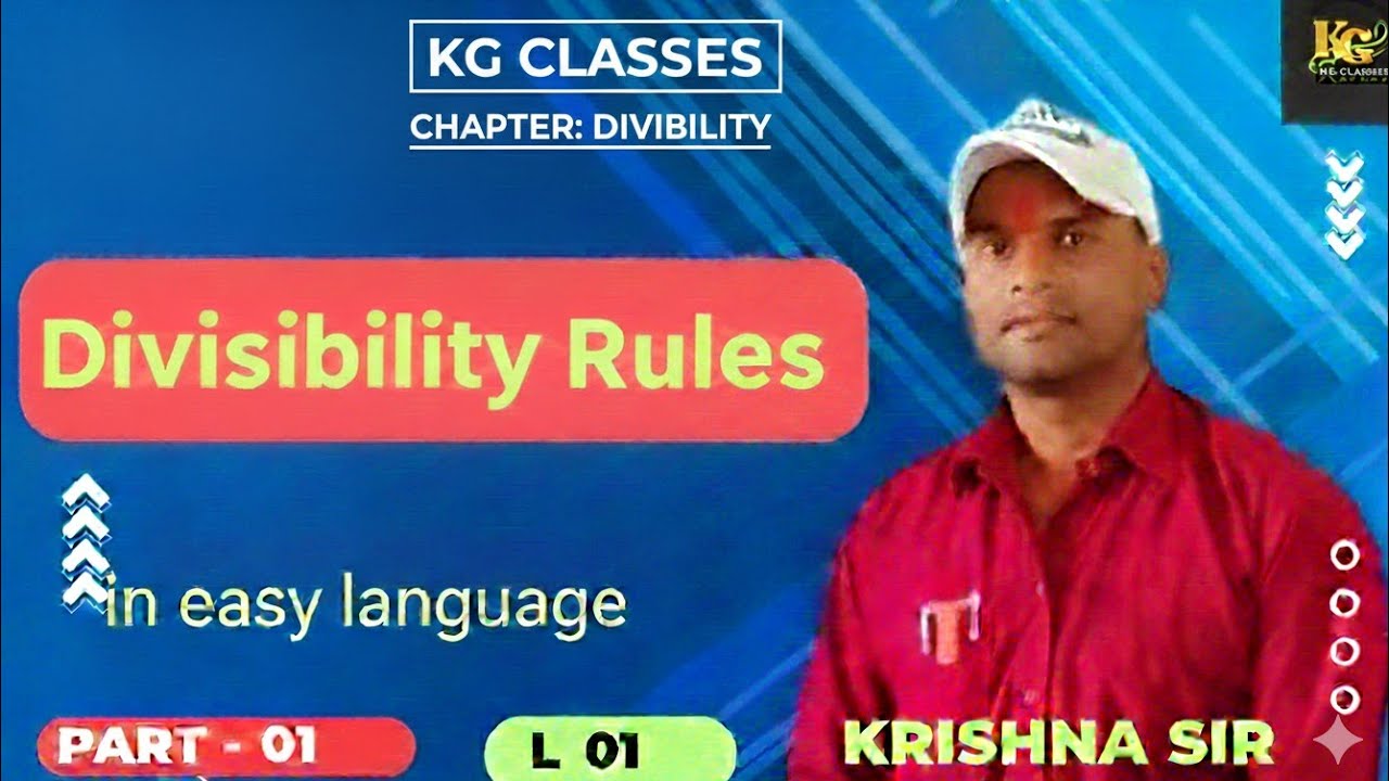 Divisibility Rules  | Divisibility | Part-01 | Maths Tricks | KG Classes | Krishna Sir