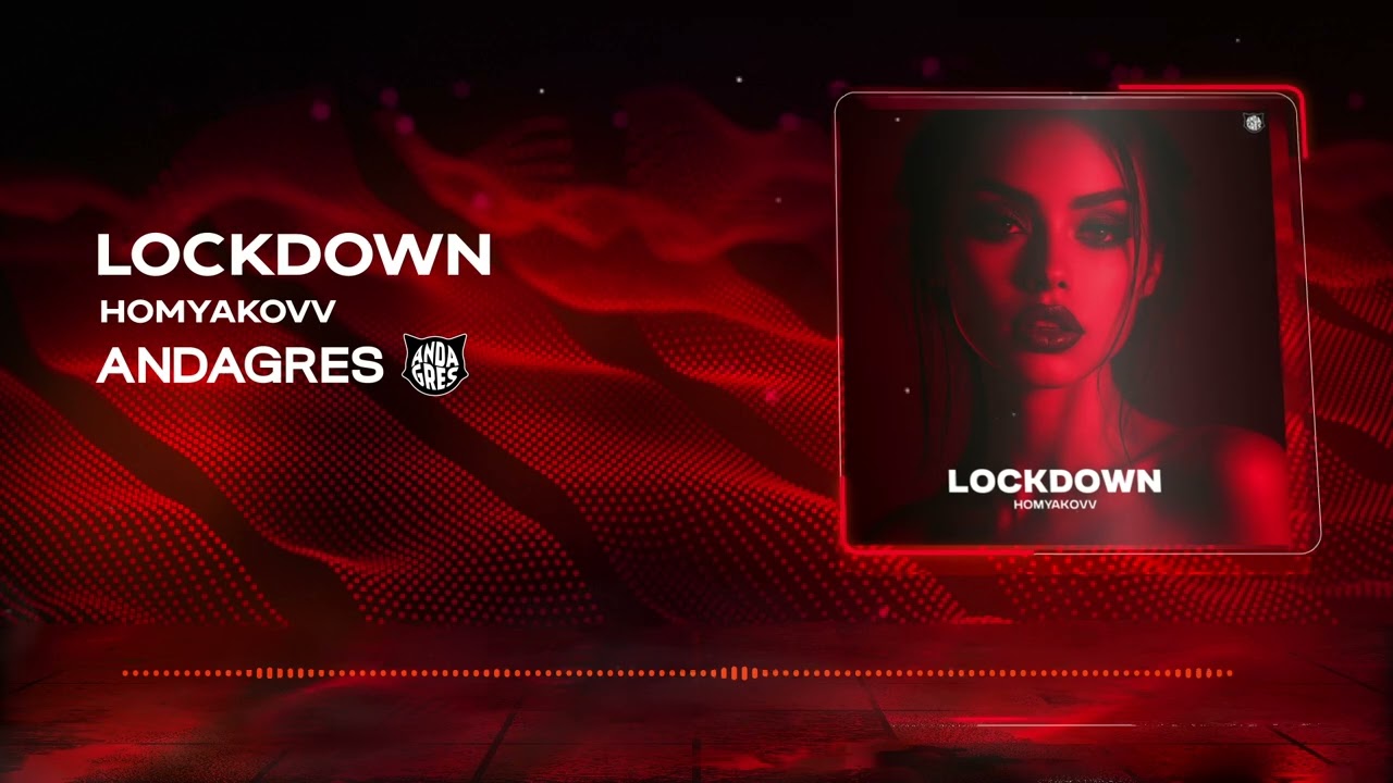 homyakovv - Lockdown