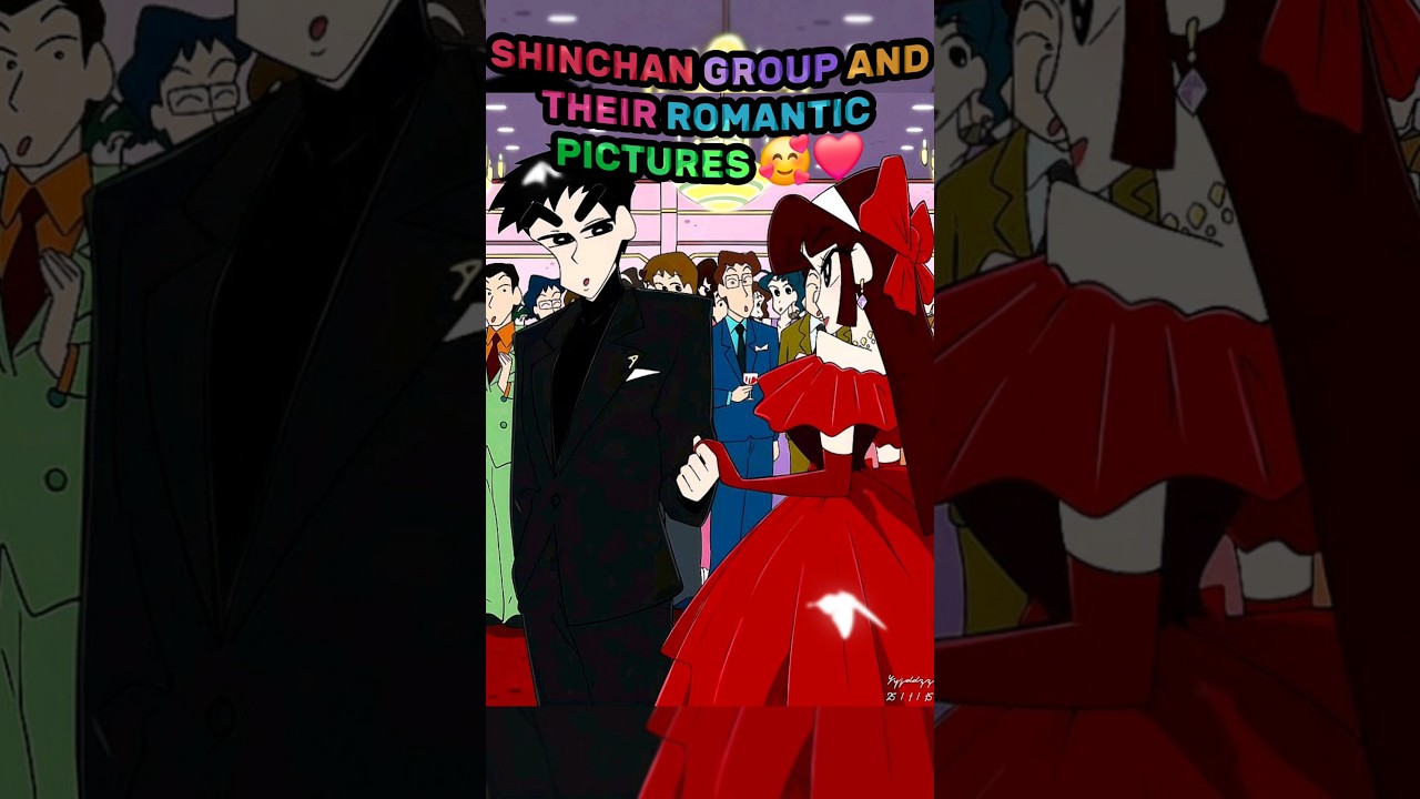 SHINCHAN GROUP AND THEIR ROMANTIC PICTURES🥰❤️#anime#edit#shorts #adults#shinchan#romantic #subscribe