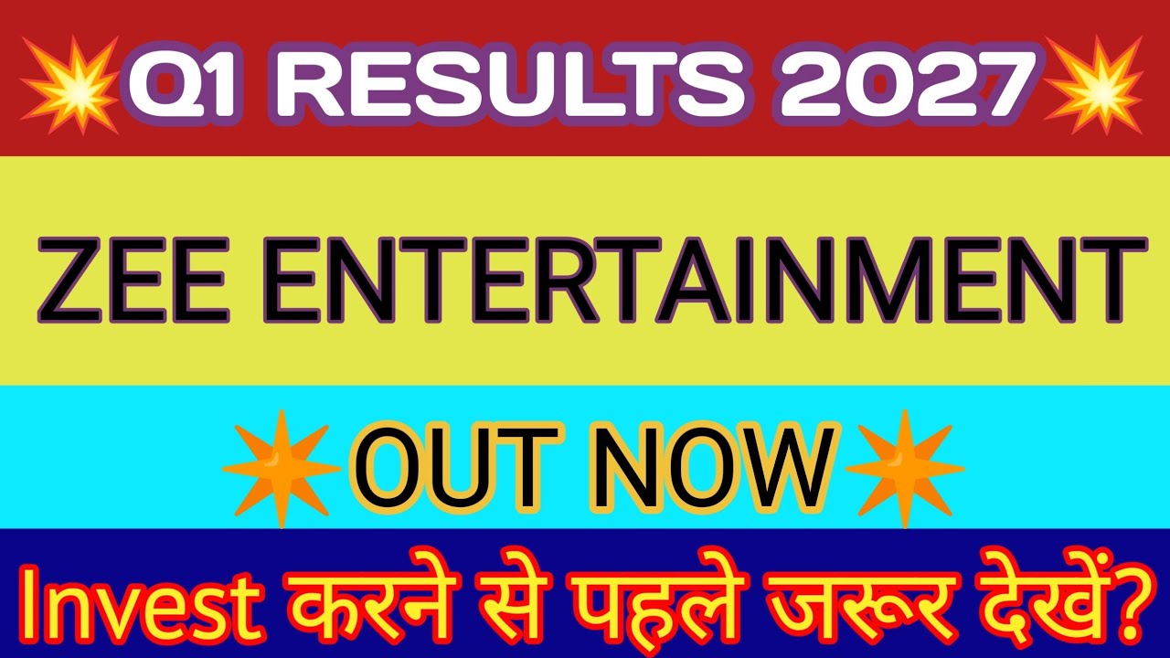 Zee Entertainment Q1 Results 2026 🔴 ZEEL Results Today 🔴 ZEEL Share News Today 🔴 ZEEL Share News
