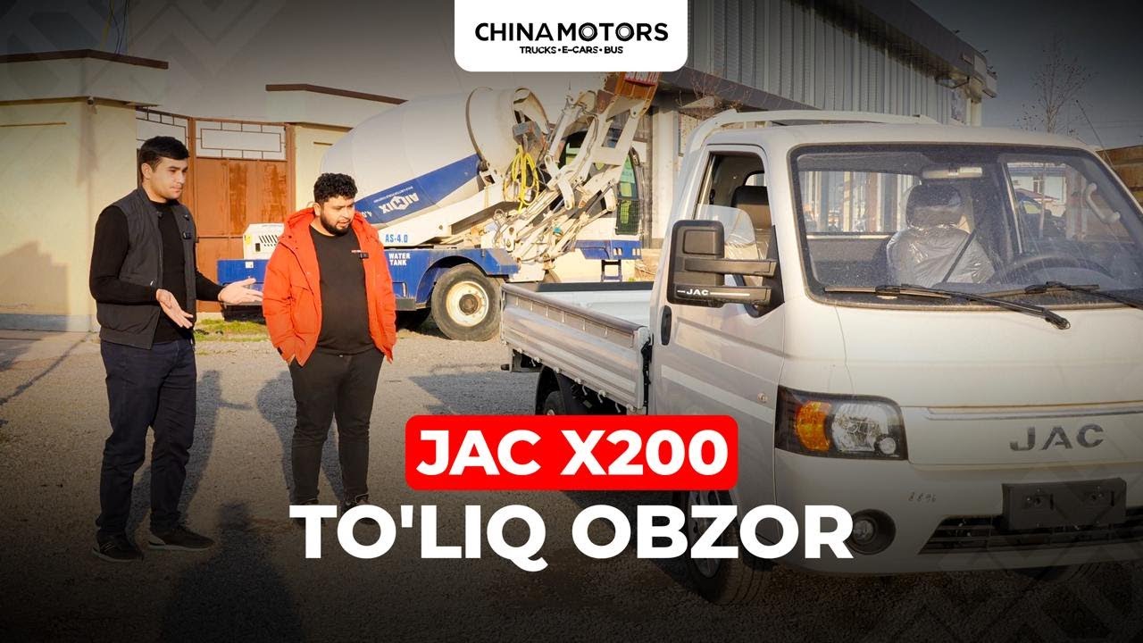 JAC X200 to'liq obzor 2025
