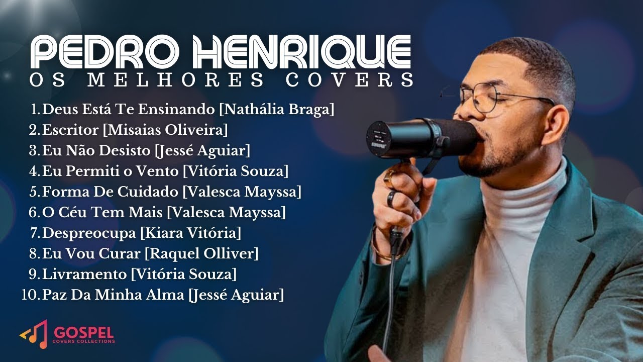 Pedro Henrique | Os Melhores Covers [Coletânea Vol. 17]