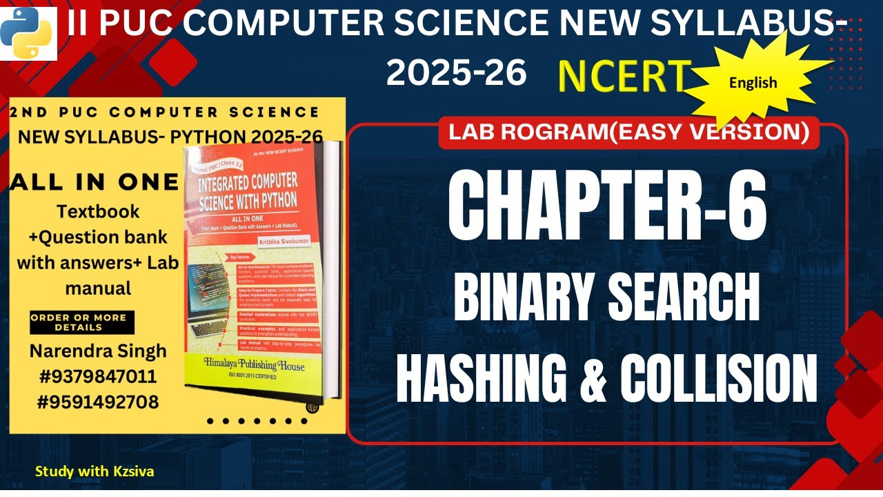 SECOND PUC COMPUTER SCIENCE PYTHON chapter -6 Binary Search Algorithm Lab Program  Hashing Collision