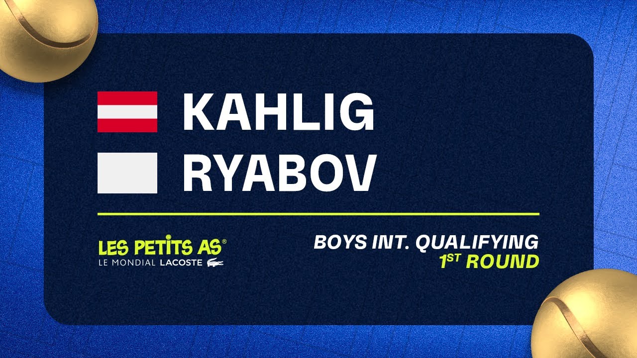 Les Petits As 2023 | Boys International Qualifications 1R | Anton Kahlig vs. Alexey Ryabov