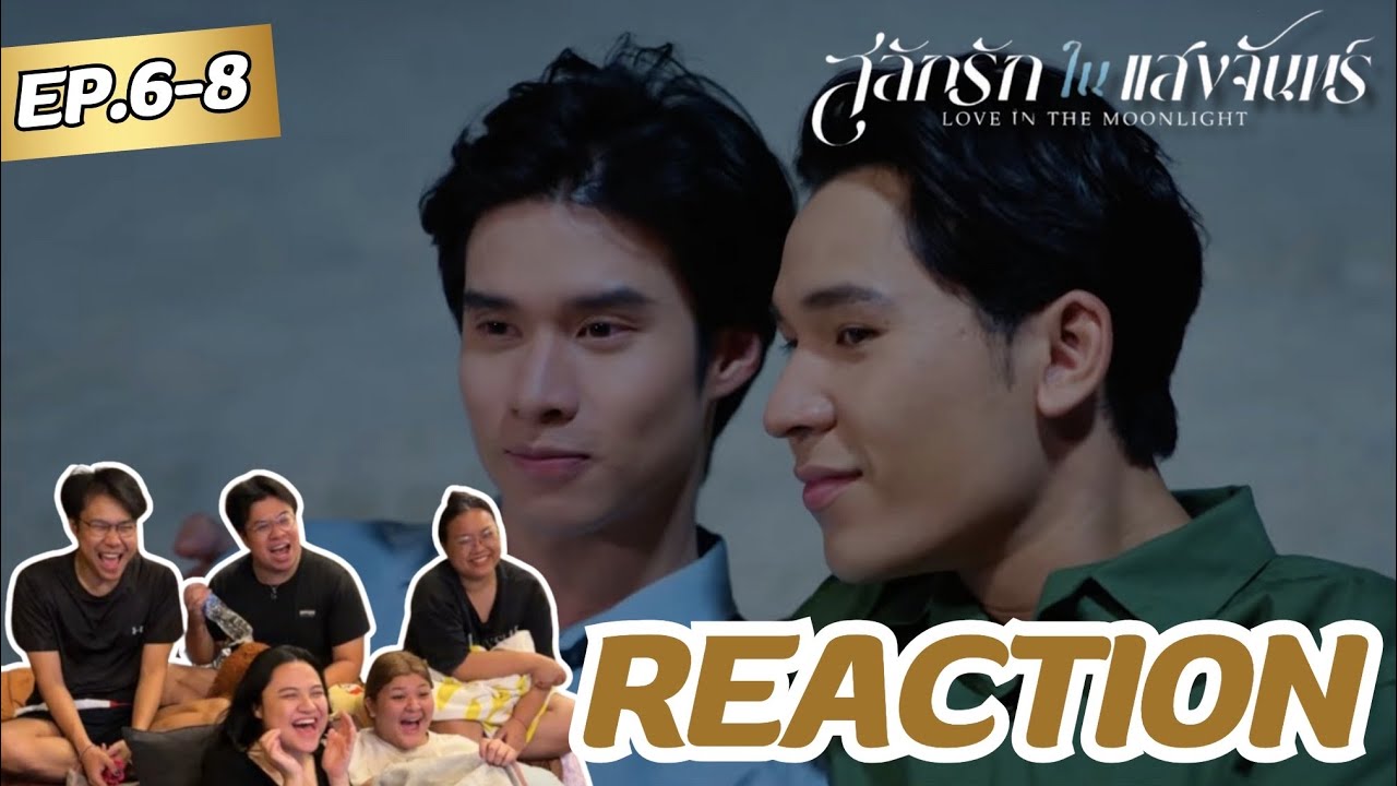 สลักรักในแสงจันทร์ Love In The Moonlight EP 6-8 | เจ้าพ่อมาทำไมก๊อนนนน | Rooftop Reaction 