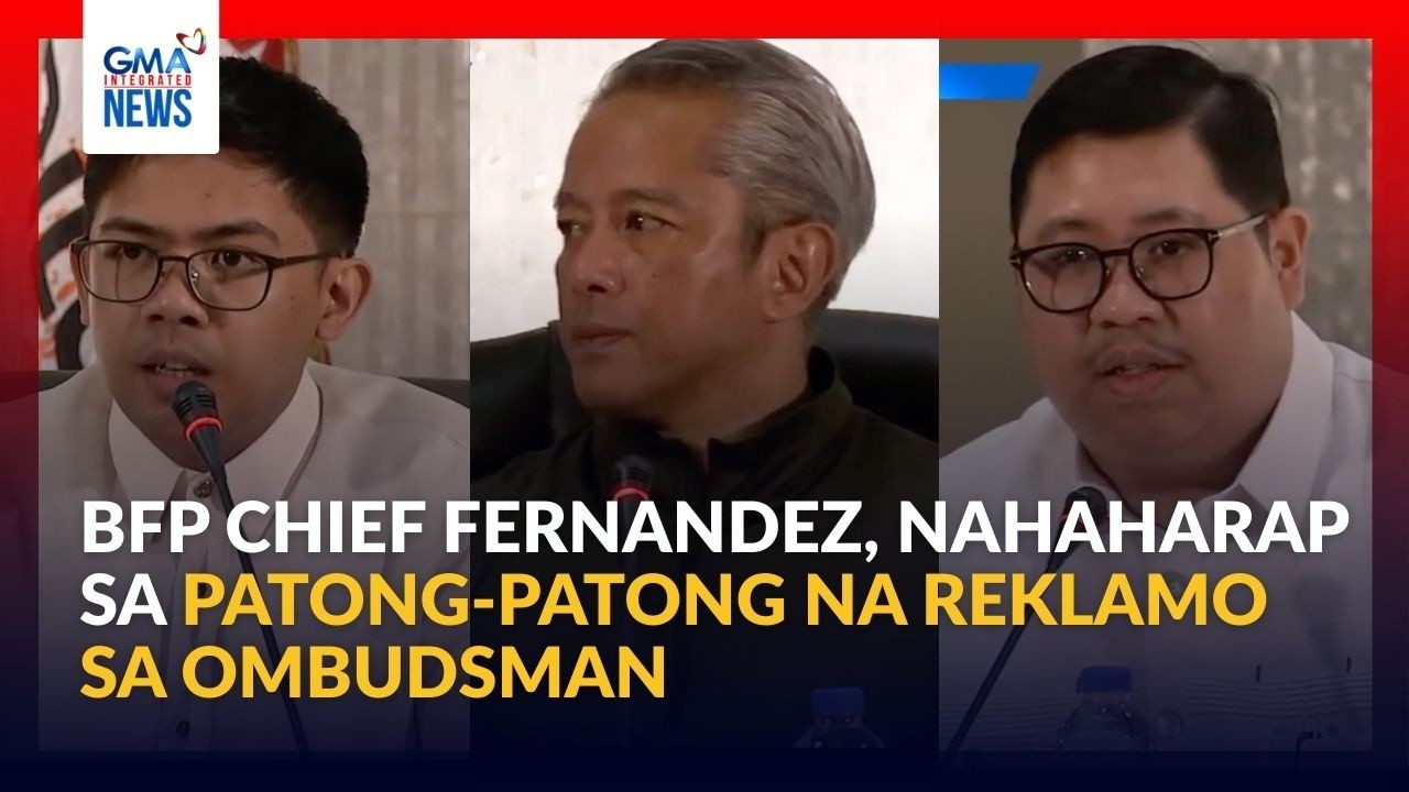 BFP Fire Chief Jesus Fernandez, nahaharap sa patong-patong na reklamo sa... | GMA Integrated News