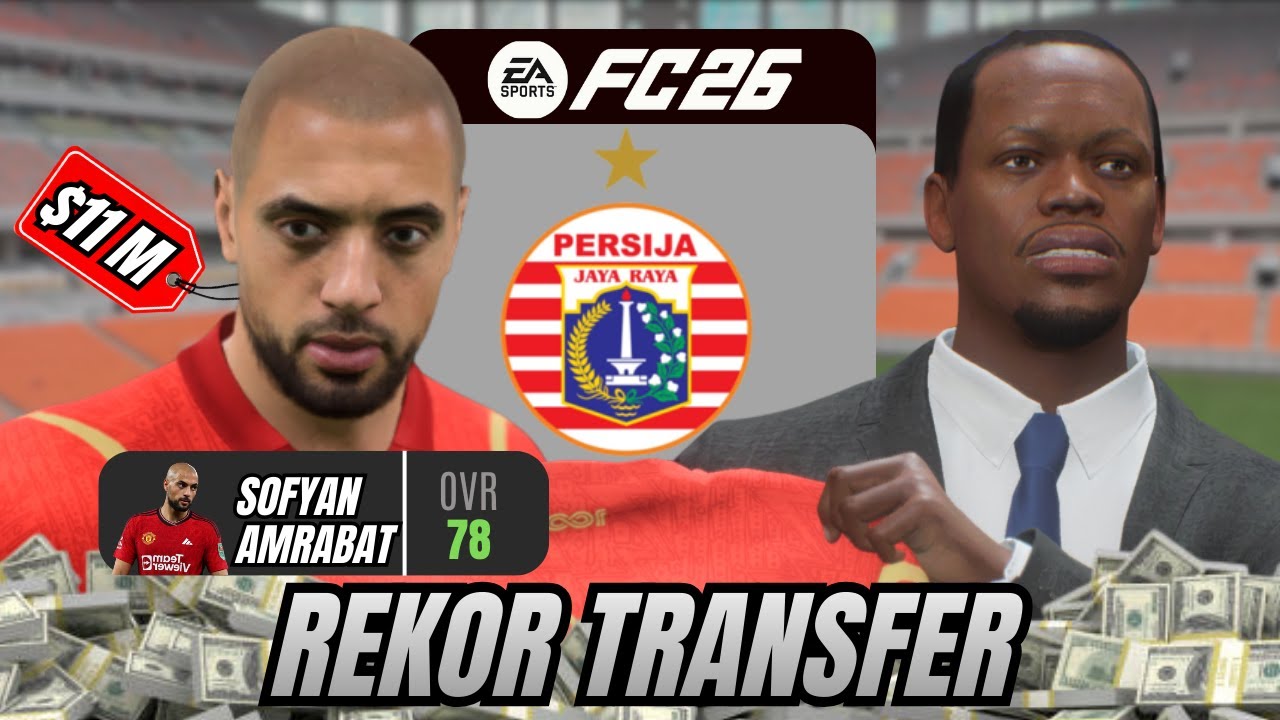 MEMBANGUN ULANG PERSIJA JAKARTA BELI PEMAIN MANCHESTER UNITED DI FC 26 - CAREER MANAGER #5