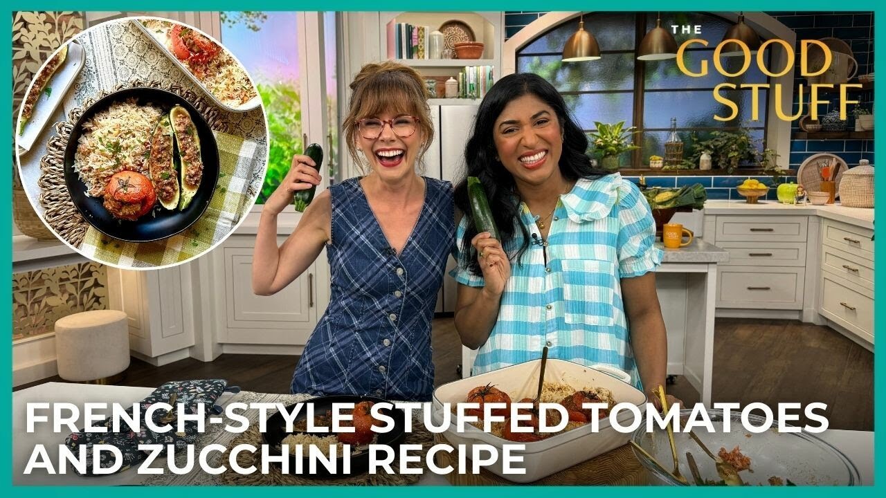 French-Style Stuffed Tomatoes and Zucchini Recipe | The Good Stuff with Mary Berg