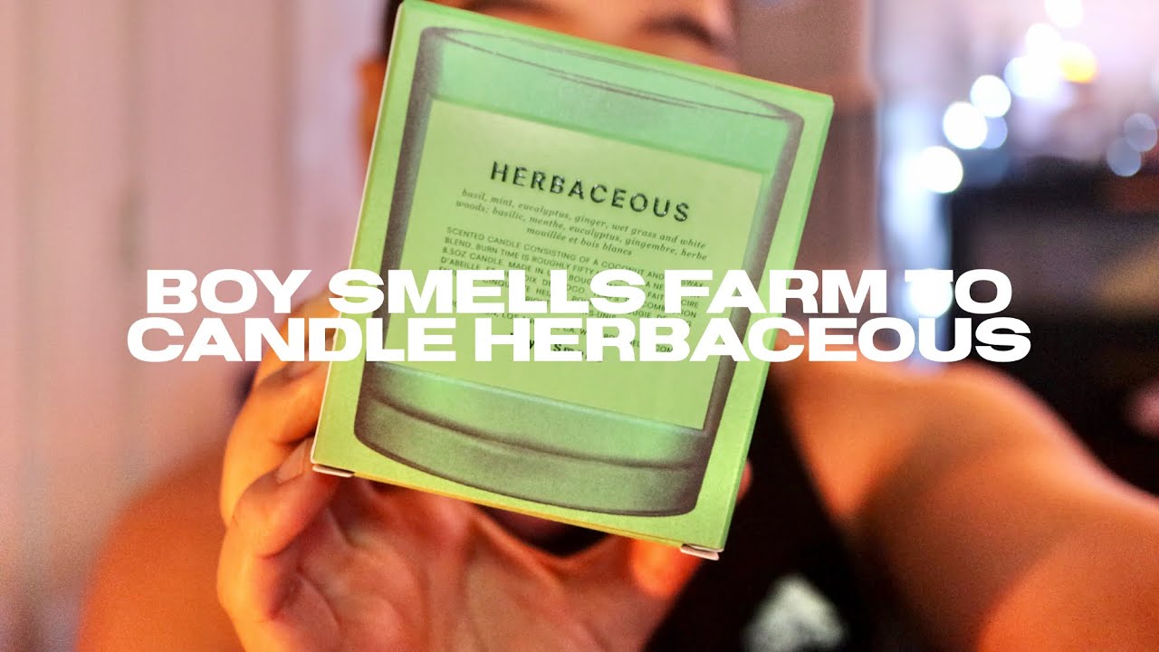 Boy Smells Farm to Candle Herbaceous
