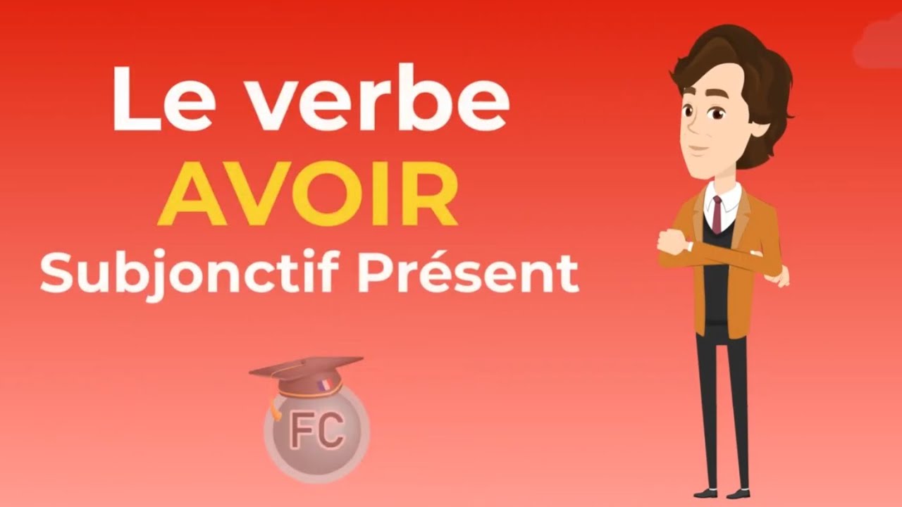 Le Verbe Avoir subjonctif présent To have subjunctive tense #frenchconjugation