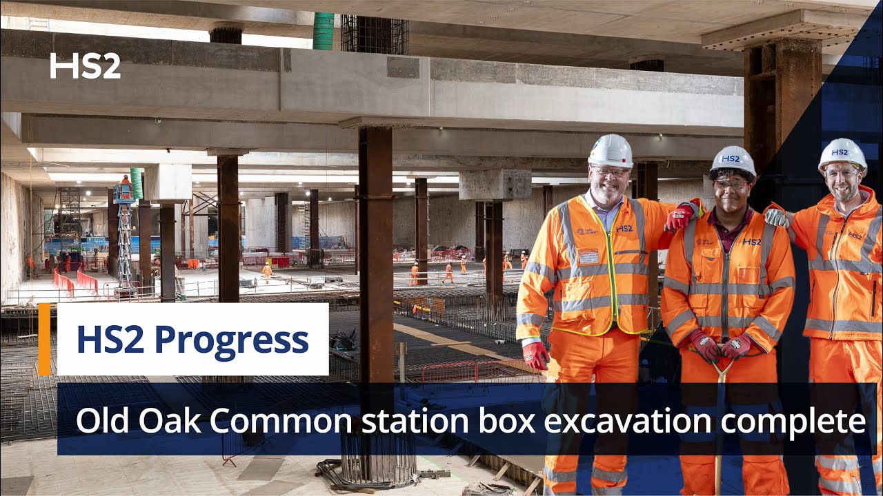 HS2&rsquo;s Old Oak Common station box excavation complete