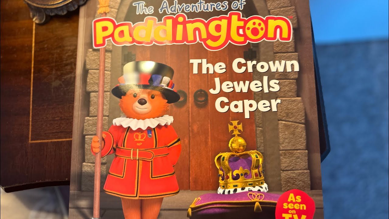The adventures of Paddington, the Crown Jewels caper | story telling |