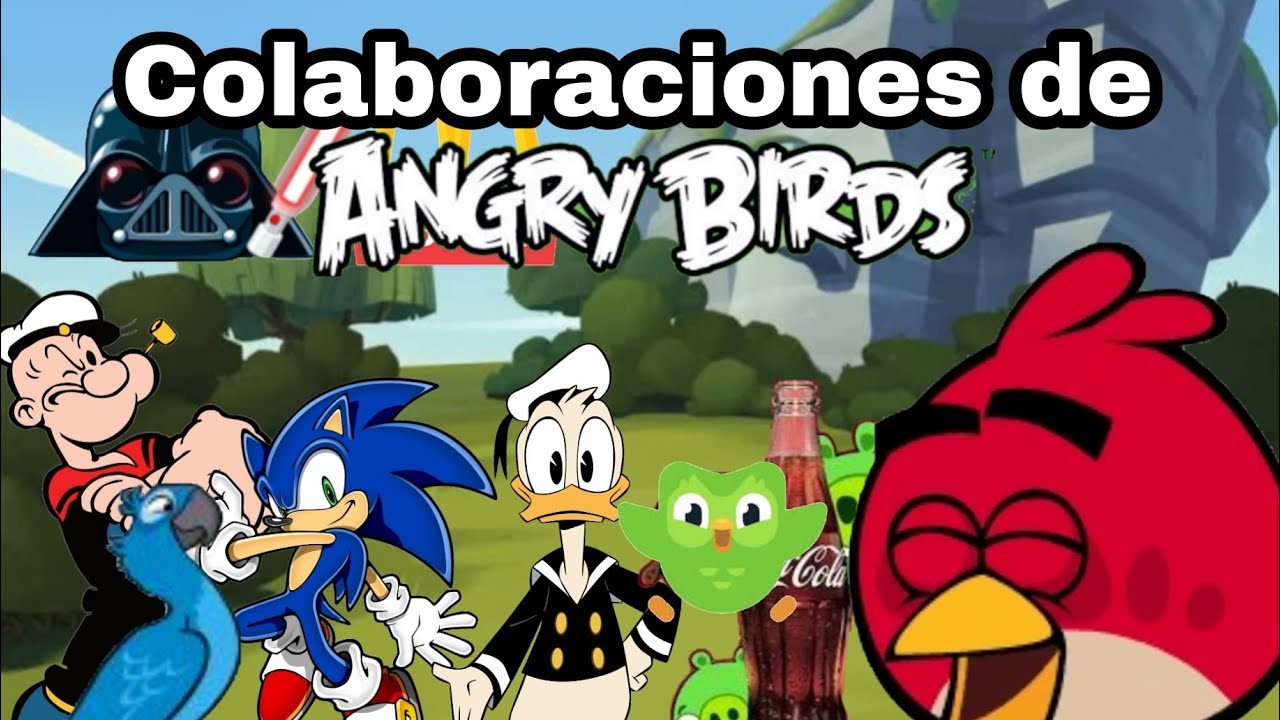 todas o casi todas las colaboraciones de angry birds (parte 1/?)