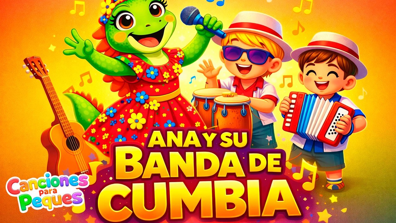 Canción Infantil de Cumbia 🎵 Ana la Iguana Toca Música y Baila
