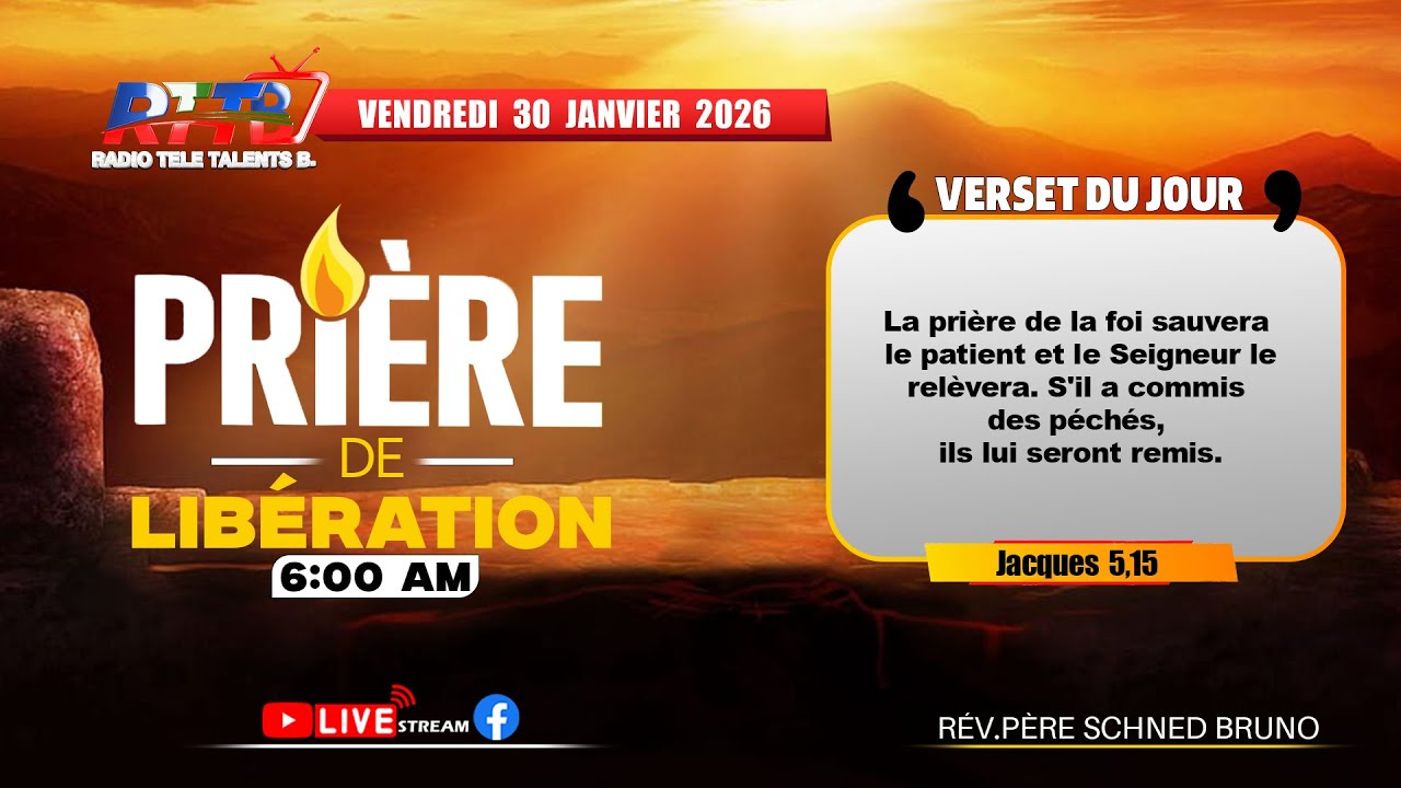 PRIERE DU MATIN - LEVE MALAD YO, JEZI - VENDREDI 30 JANVIER 2026 - P.BRUNO