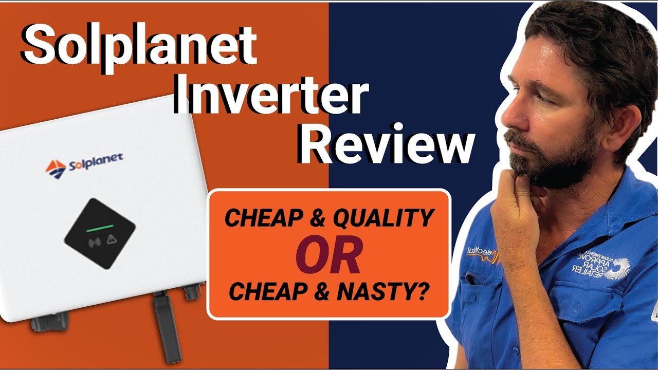 SolPlanet Inverter Review | Cheap & Quality or Cheap and Nasty?