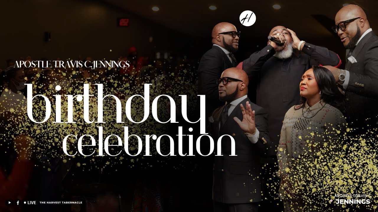 Apostle Jennings Birthday Celebration | Pastor Brain Nelson