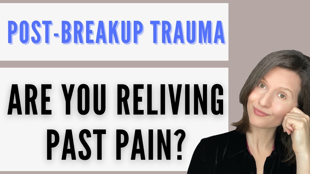 5 Signs Your Breakup Is Triggering Attachment Trauma