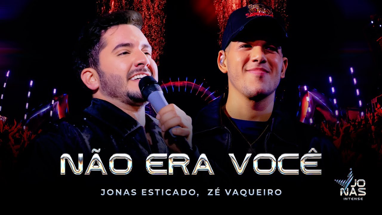 Não Era Você - Jonas Esticado e Zé Vaqueiro - Jonas Intense - Ao Vivo em Recife