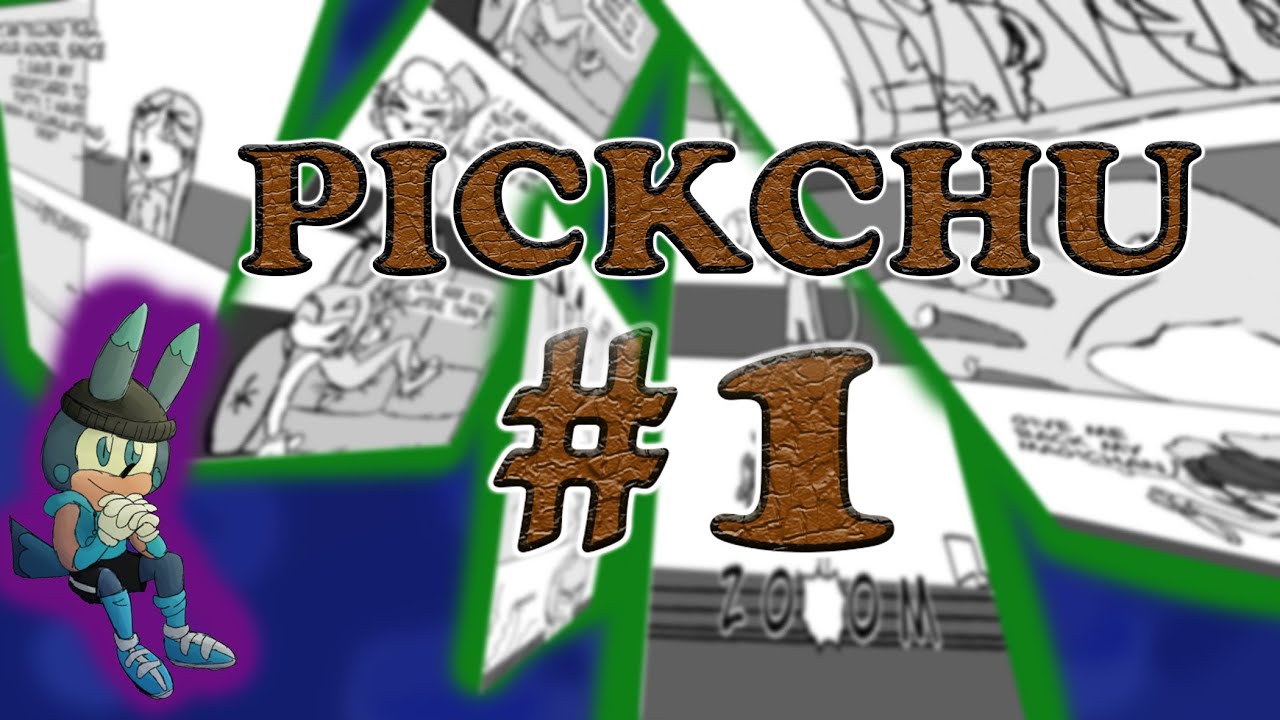 Sonichu Fan Comic #1 | Helena's Pickchu