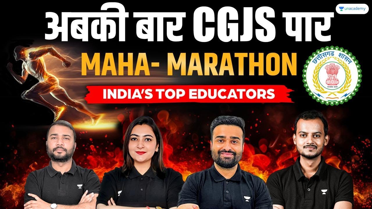 Maha Marathon for Chhattisgarh Judiciary Prelims | CG Civil Judge 2025 | Team Unacademy