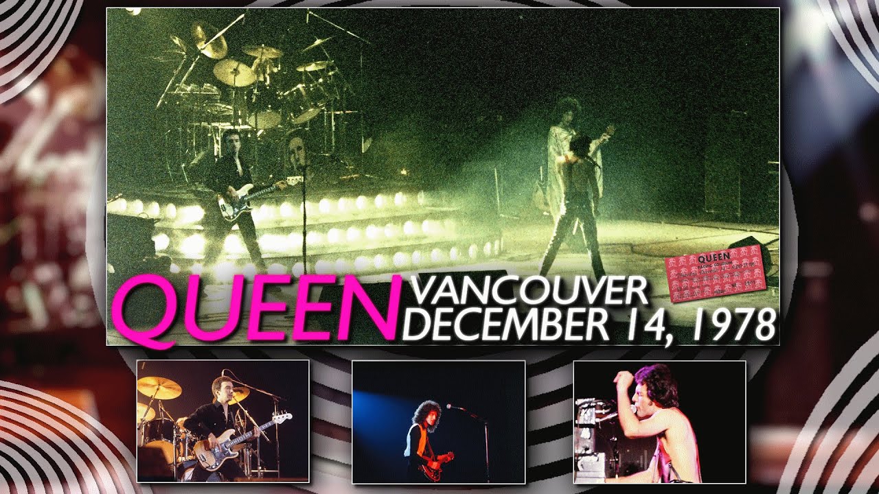 Queen - Live in Vancouver - 14th December 1978 (Speed corrected)