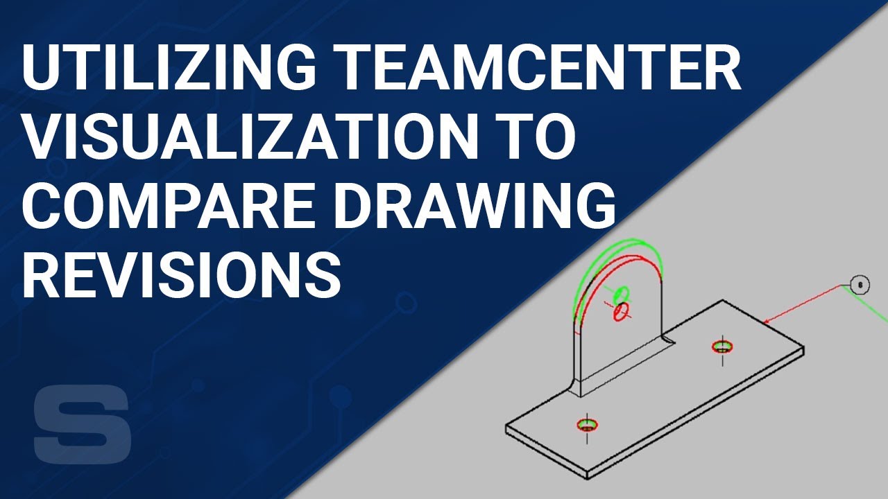 Использование визуализации Teamcenter для сравнения версий чертежей