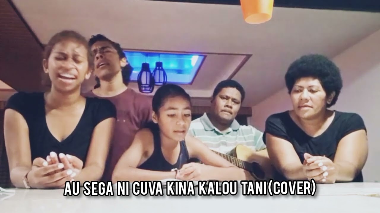 Au Na Sega Ni Cuva Kina Kalou Tani (cover)
