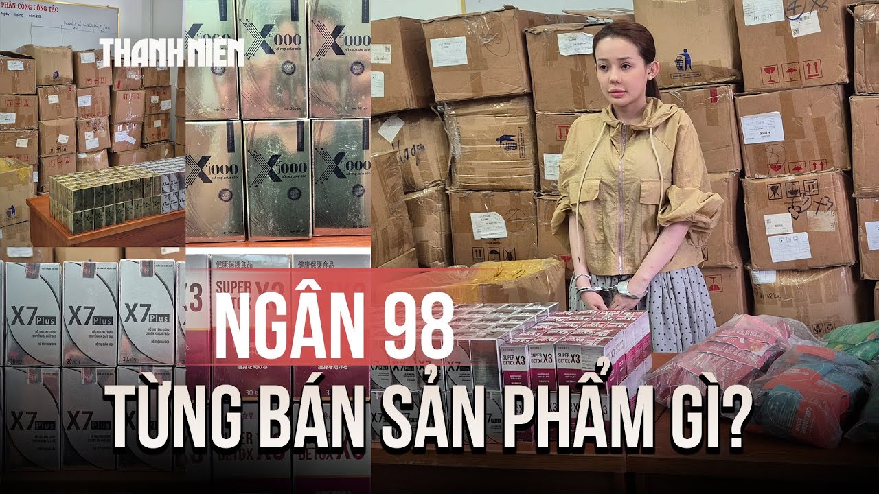 DJ Ngân 98 từng bán sản phẩm gì trước khi bị bắt?
