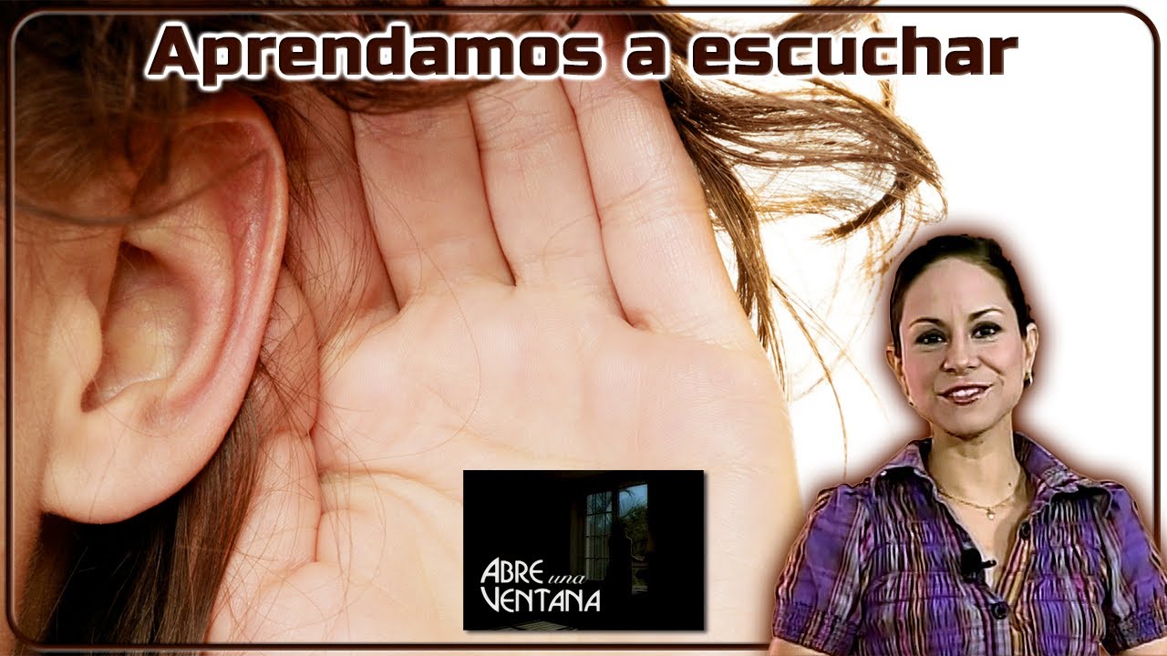 Aprendamos a escuchar - Abre una ventana