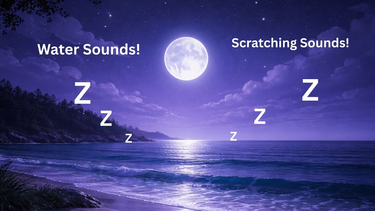 ASMR Sleep: Relaxing Water & Scratching Sounds (No Talking) 💤