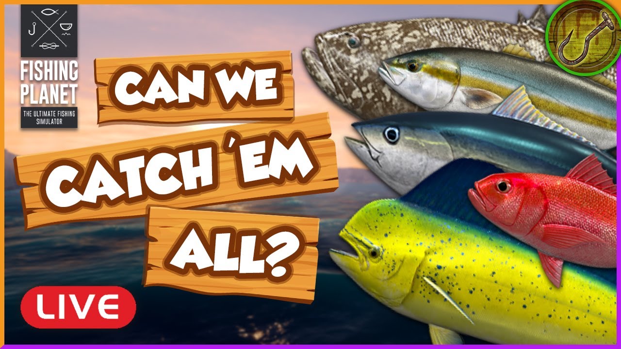 Kaiji No Ri: Can we CATCH 'EM ALL!? (pt.1) | Fishing Planet [LIVE]