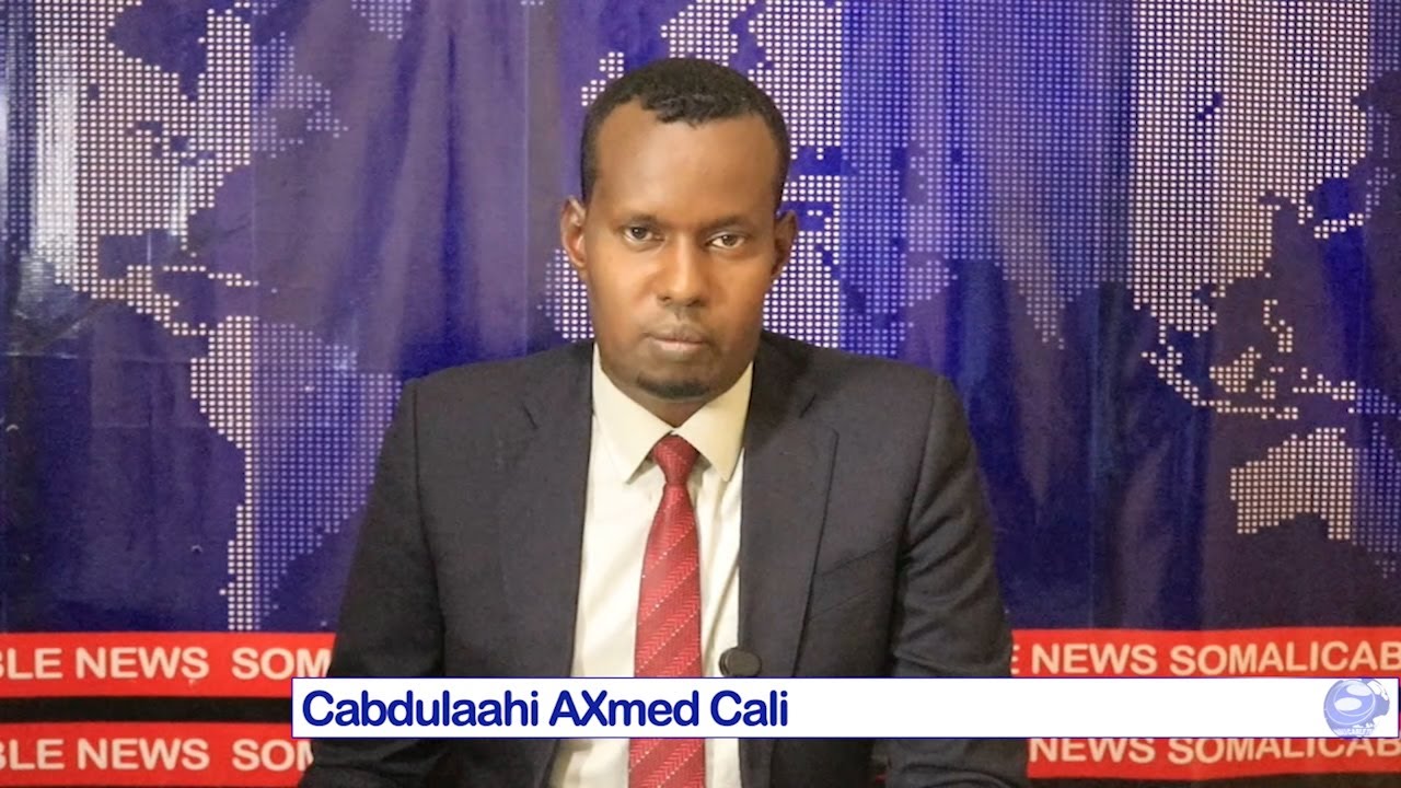 WARARKA SOMALI CABLE IYO CABDULAAHI AXMED CALI 29,01,2026