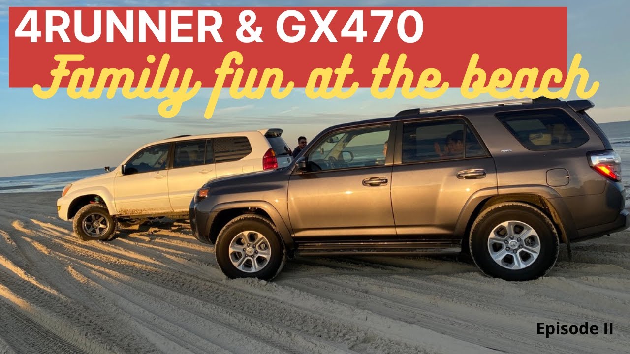 Toyota 4Runner SR5 & Lexus GX470 Hit The Beach | Family Fun At The Beach Ep.2