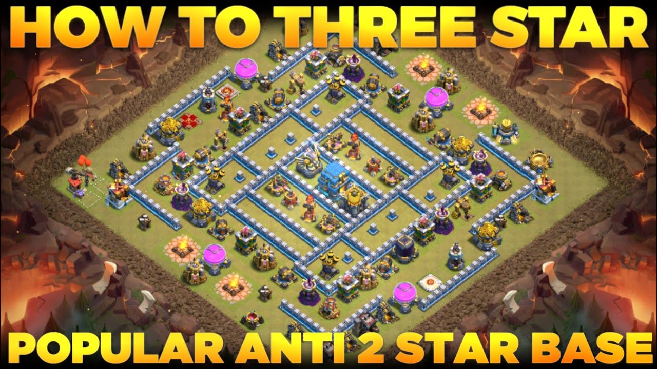 How to 3 Star Th12 Popular Anti Two Star Base | Clash of Clans