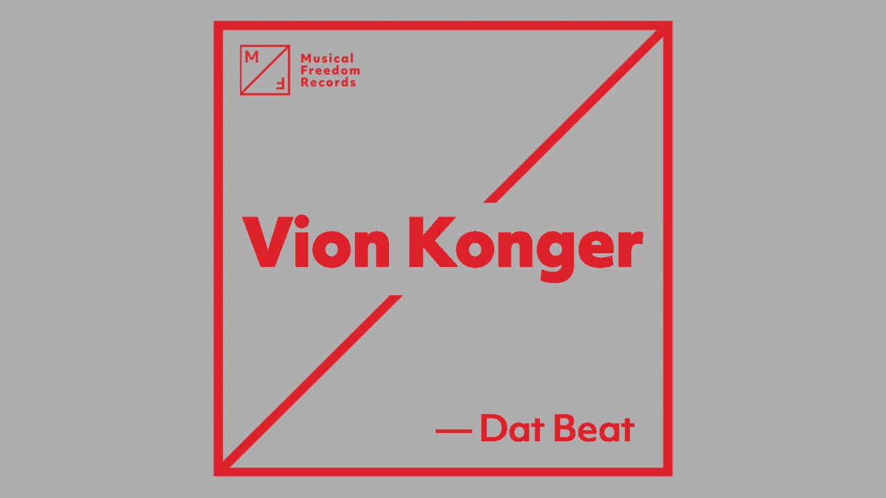 Vion Konger - Dat Beat [FREE DOWNLOAD]