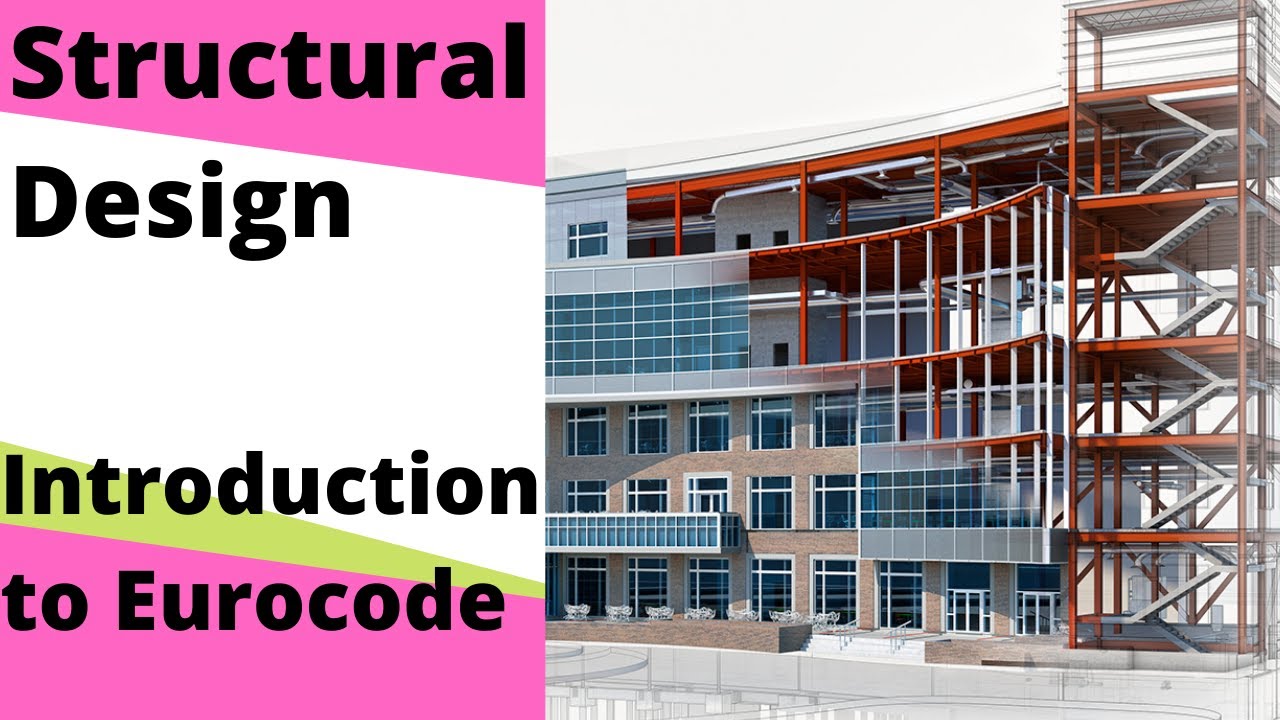 Structural Design to Eurocodes - Lecture 1 | Introduction to Eurocodes | Oxford University Lecture