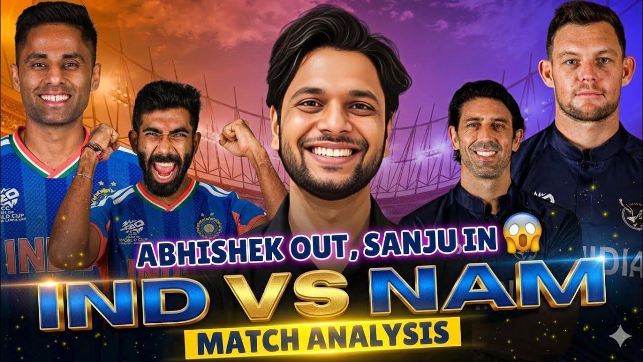 IND vs NAM Match Preview | IND vs NAM Match Predictions T20 World Cup 2026 | IND vs NAM Dream11 Team