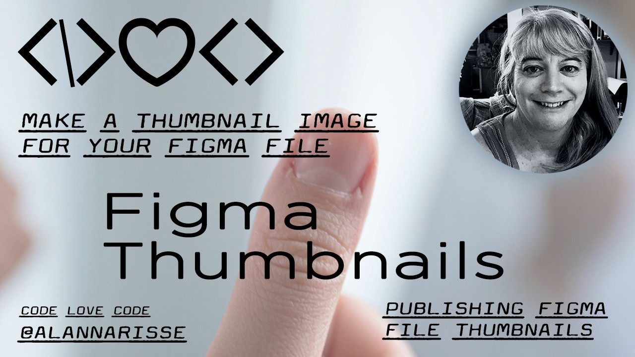 Create and publish a Thumbnail image for Figma