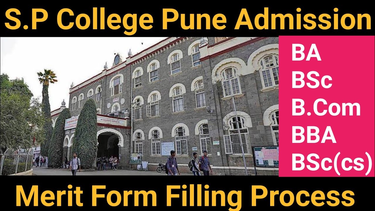 SP College Pune Admission  | Merit Form Filling Process