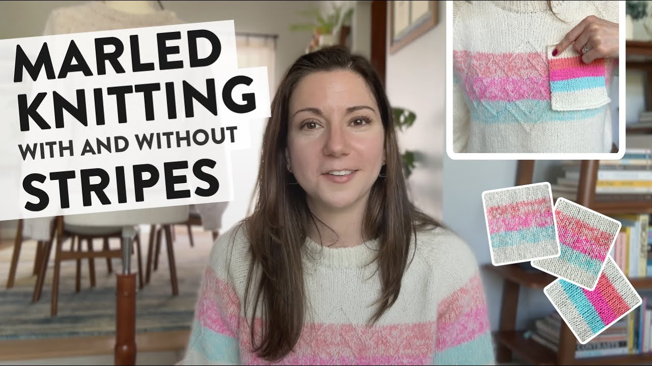 Marled knitting with (and without) stripes | Knitting Podcast | Episode 1