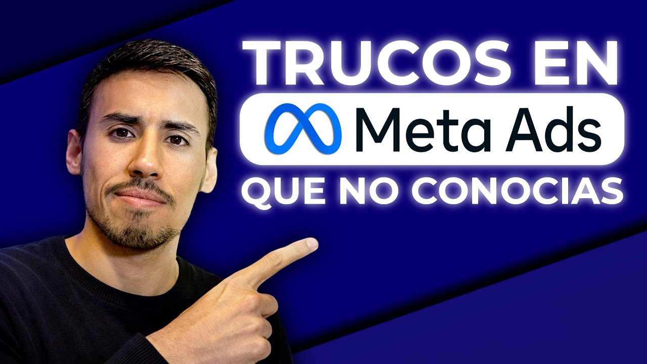 6 Trucos / Atajos en Meta ADS para Convertirte en PRO - 2026