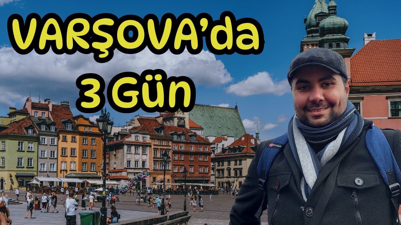 Varşova'da 3 G&uuml;n | Polonya Gezi Rehberi 🇵🇱 | Gezilecek Yerler, Yerel Yemekler ve Fiyatlar