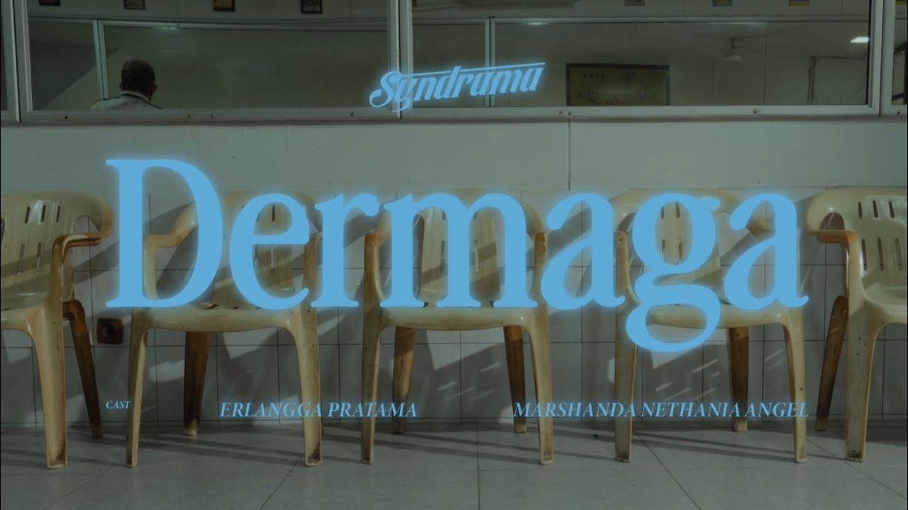 Syndrama - Dermaga (Official Music Video)