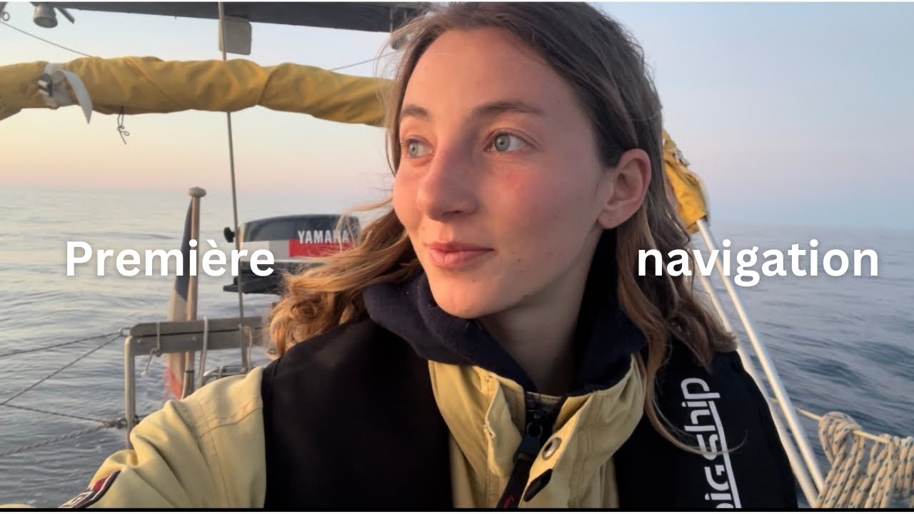 NOTRE PREMIÈRE NAVIGATION À BORD DE NOTRE VOILIER D’OCCASION  (ep 2)