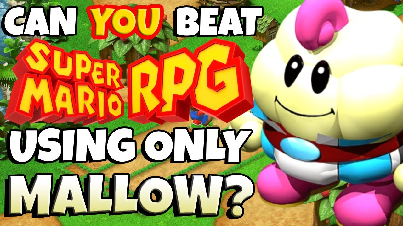 Can You Beat Super Mario RPG With ONLY MALLOW?