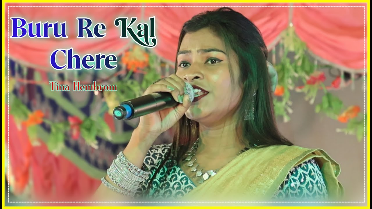 Buru Re Kal Chere || Tina Hembrom || New Santali Stage Program Video 2024