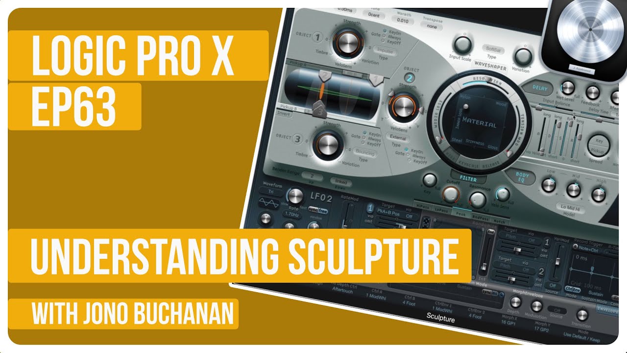 LOGIC PRO X - Understanding Sculpture