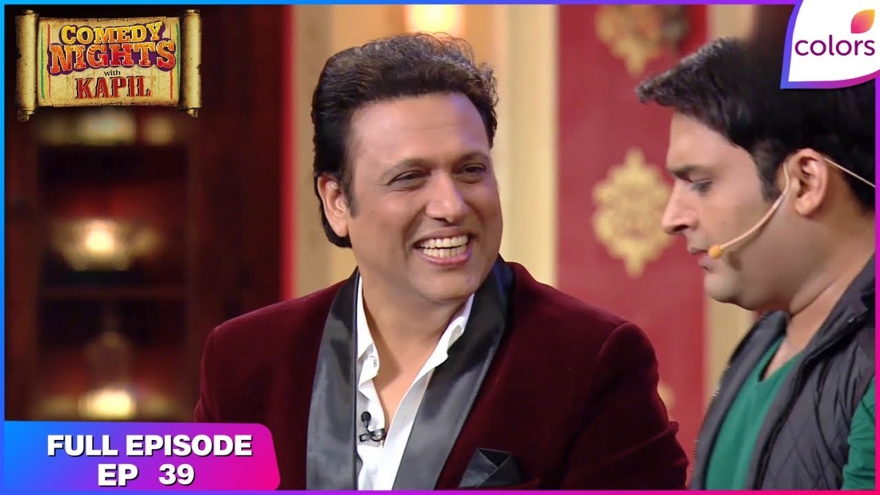 Comedy Nights With Kapil | Full Ep. 39 | Govinda aala re | Colors TV